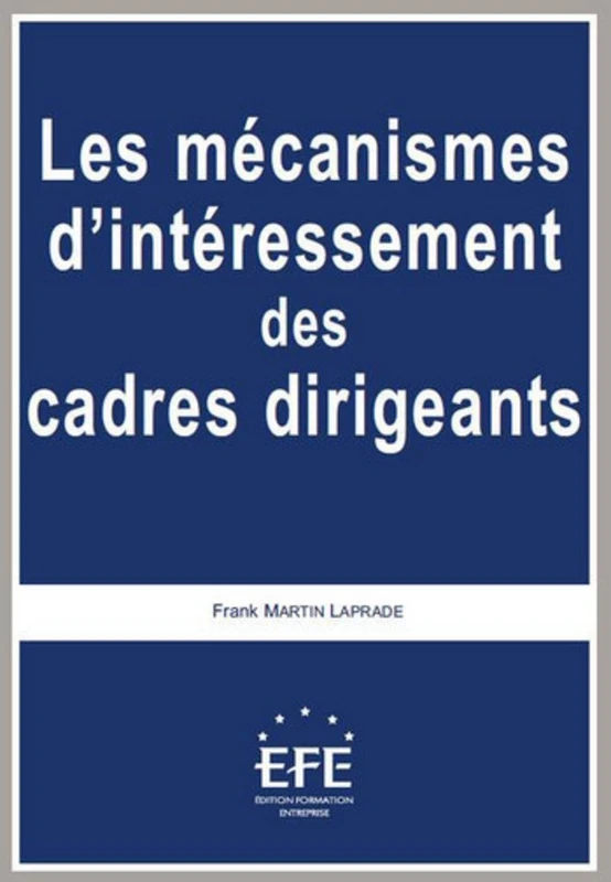 LES MÉCANISMES D'INTÉRESSEMENT DES CADRES DIRIGEANTS - Image 1