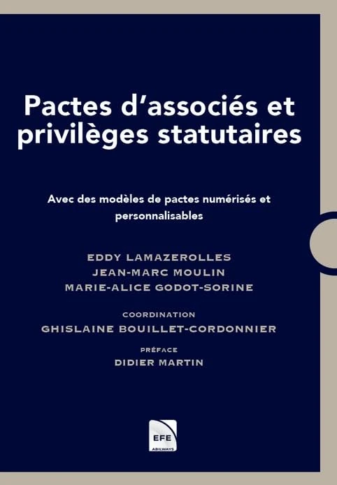 Pactes d'associés et privilèges statutaires: Avec des modèles de pactes numérisés et personnalisables - Image 1