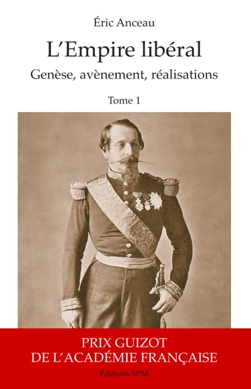 L'Empire libéral (2 vol): T1 Genèse, avènement, réalisations T2 Menaces, chute, postérité T2 Menaces, chute, postérité (Kronos) - Image 1