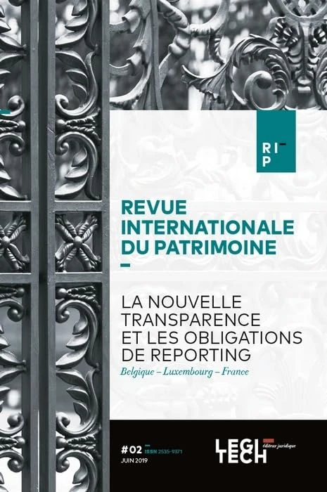 LA NOUVELLE TRANSPARENCE ET LES OBLIGATIONS DE REPORTING: BELGIQUE - LUXEMBOURG - FRANCE
