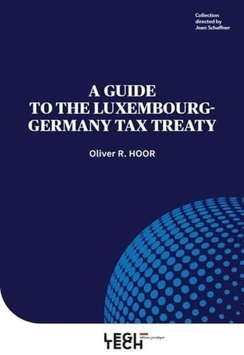A guide to the Luxembourg-Germany tax treaty
