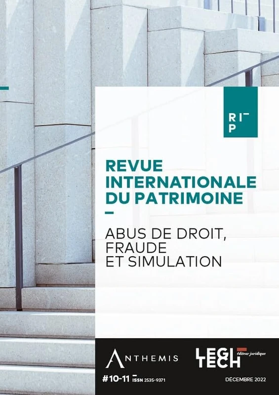 Abus de droit, fraude et simulation: RIP n° 10/11 (Tome 11) - Image 1
