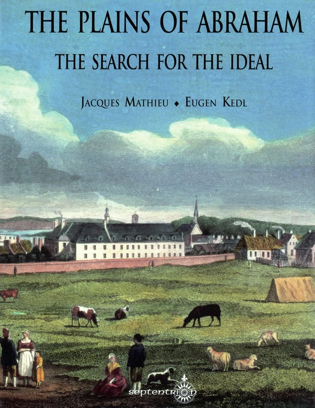 The Plains of Abraham: The Search for the Ideal - Image 1
