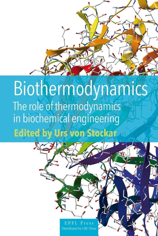 Biothermodynamics - PU POLYTECHNIQU Engineering Book