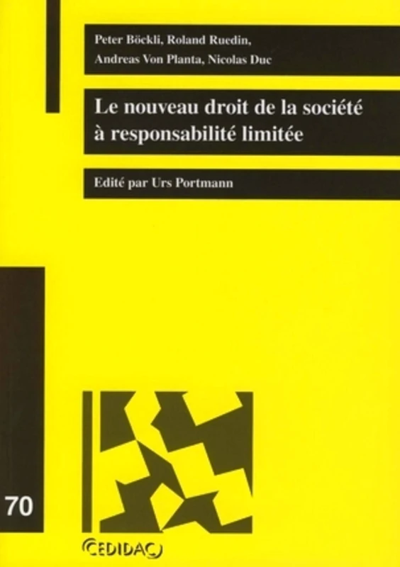Le nouveau droit de la société à responsabilité limitée