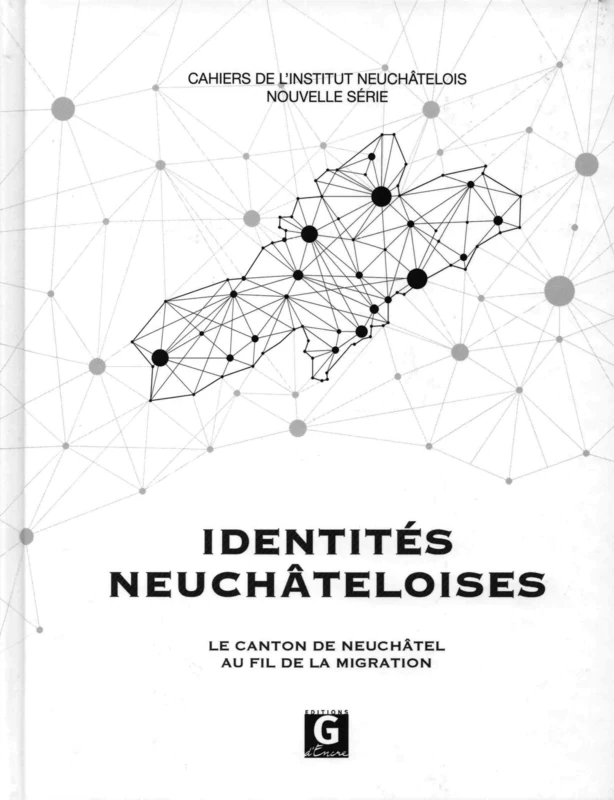 Identités neuchâteloises: Le canton de Neuchâtel au fil de la migration - Image 1