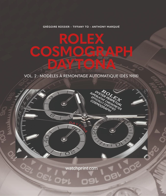ROLEX COSMOGRAPH DAYTONA : VOL. 2 - MODELES A REMONTAGE MANUEL (DES 1988). - Image 1