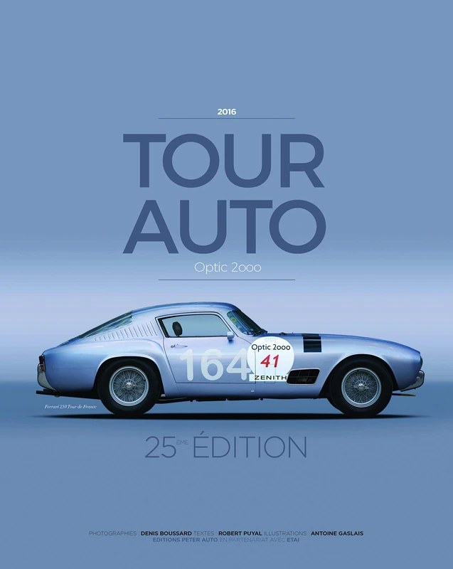 Tour auto 2016: 25e édition