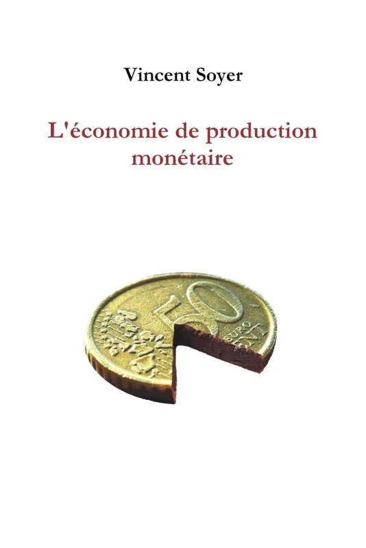 L'économie de production monétaire - Image 1