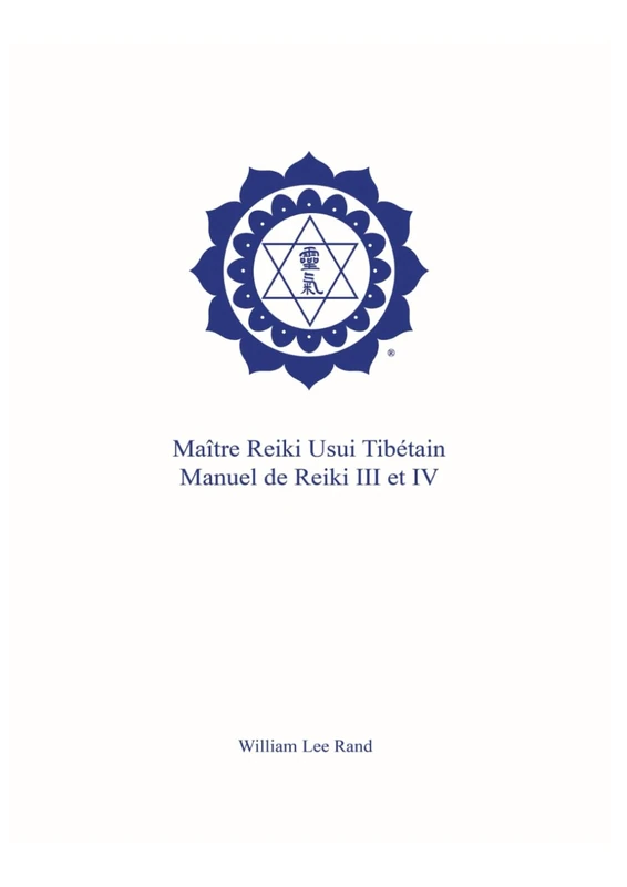 Manuel de Maître Reiki Usui Tibétain