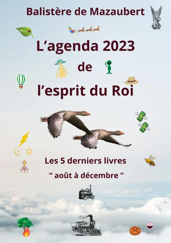 L'agenda 2023 de l'esprit du Roi: Les 5 derniers livres " août à décembre "