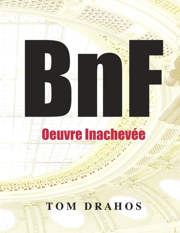 BnF Oeuvre Inachevée