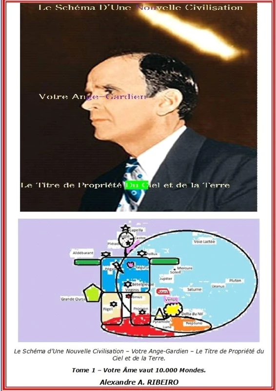 Le Schéma d'Une Nouvelle Civilisation - Votre Ange-Gardien - Le Titre de Propriété du Ciel et de la Terre.: Tome 1 - Votre Âme vaut 10.000 Mondes. - Image 1
