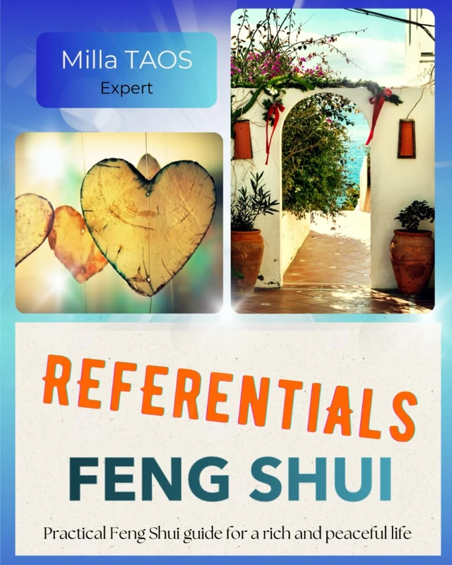 REFERENTIALS FENG SHUI: Feng Shui guide for simple and correct practice of Feng Shui home. Flying star Feng Shui, step-by-step professional protocols, tables, powerful formulas, the best procedures. For modern Feng Shui. And also, Feng Shui garden.