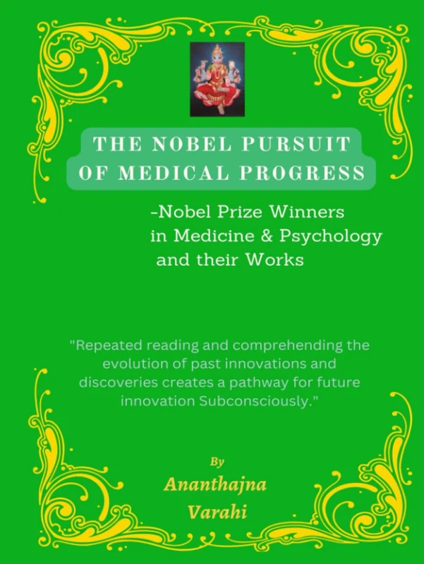 THE NOBEL PURSUIT OF MEDICAL PROGRESS: Nobel Prize Winners in Medicine & Psychology and their Works - Image 1