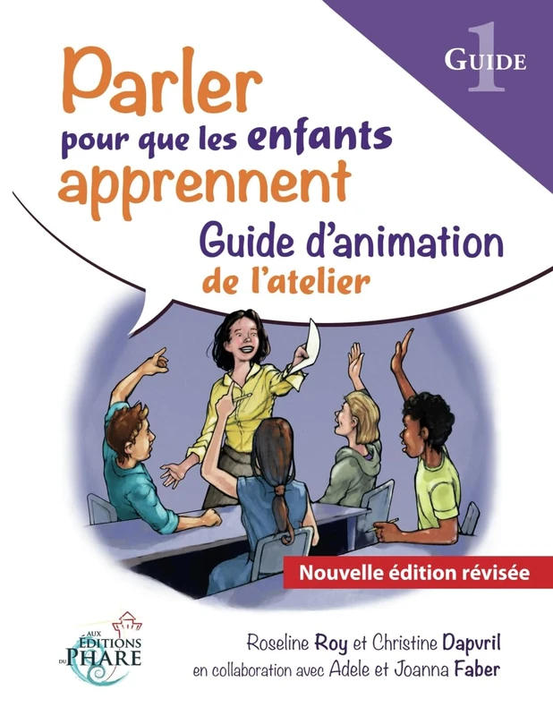 Parler pour que les enfants apprennent PARTIE 1: Guide d'animation (Formation-atelier Parler pour que les enfants apprennent) - Image 1