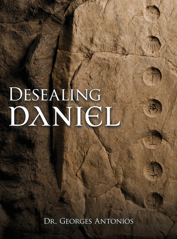 Desealing Daniel (Counsel and Might Bible Commentaries)