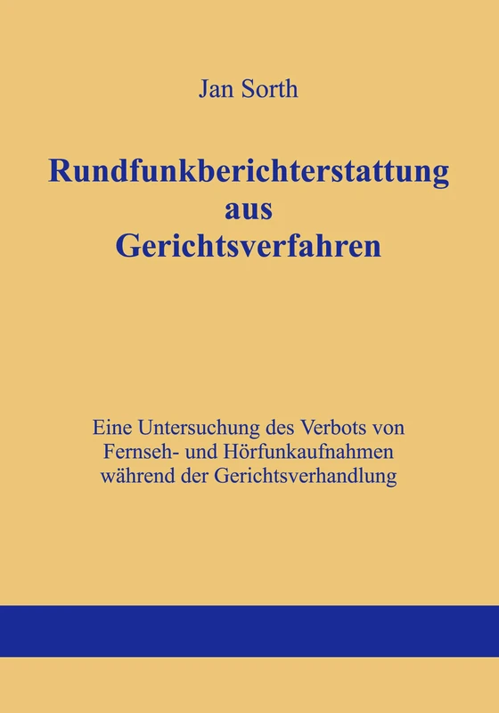 Rundfunkberichterstattung aus Gerichtsverfahren
