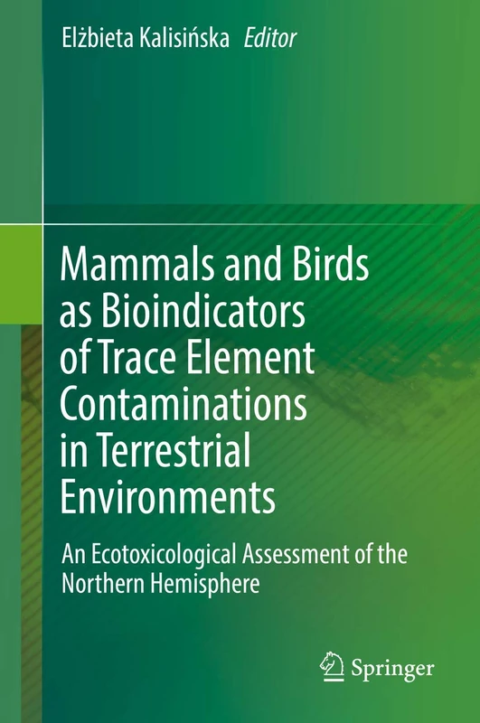 Springer - Mammals and Birds as Bioindicators Book