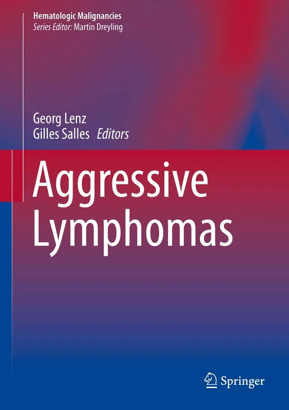 Aggressive Lymphomas (Hematologic Malignancies)
