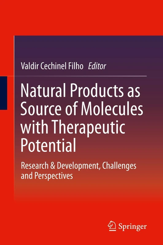 Natural Products as Source of Molecules with Therapeutic Potential: Research & Development, Challenges and Perspectives