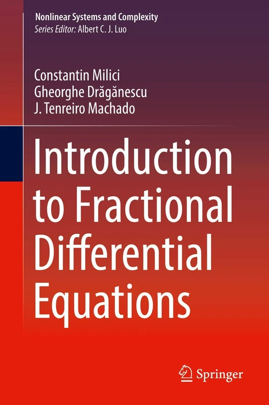 Introduction to Fractional Differential Equations: 25 (Nonlinear Systems and Complexity, 25)