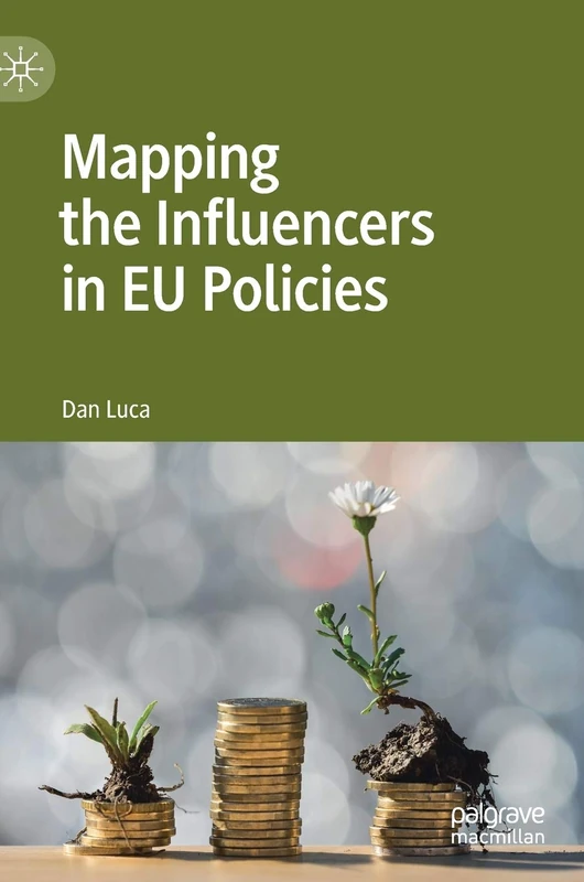 Mapping the Influencers in EU Policies (European Administrative Governance)