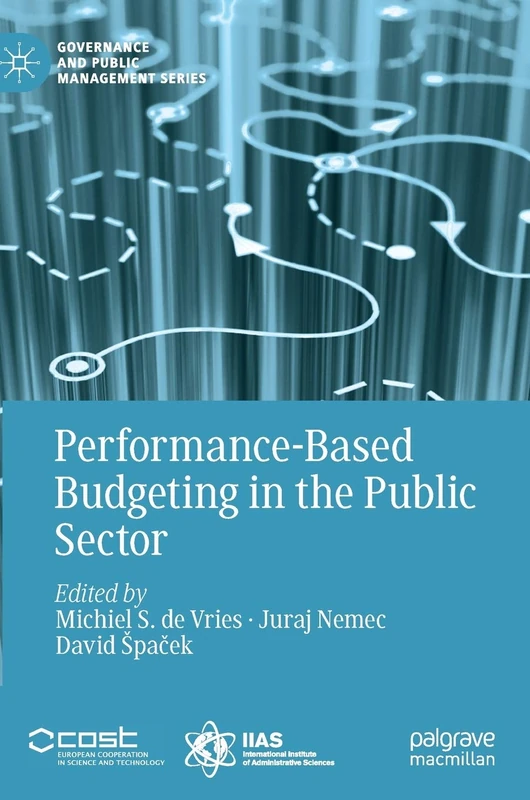 Performance-Based Budgeting in the Public Sector (Governance and Public Management)