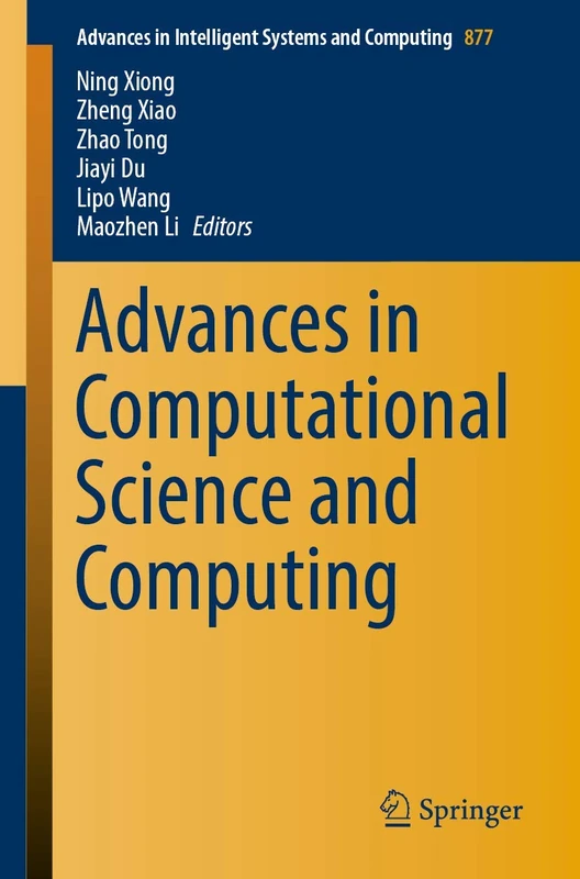 Advances in Computational Science and Computing: 877 (Advances in Intelligent Systems and Computing, 877)