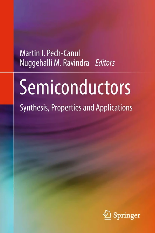 Semiconductors: Synthesis, Properties and Applications