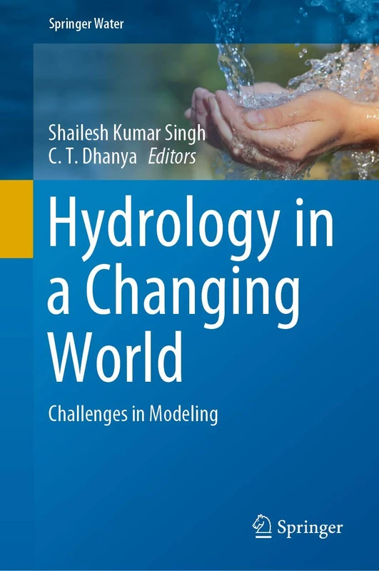 Hydrology in a Changing World: Challenges in Modeling (Springer Water) - Image 1