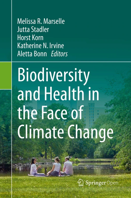 Biodiversity and Health in the Face of Climate Change
