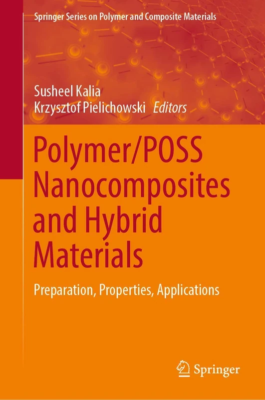 Springer Polymer/POSS Nanocomposites and Hybrid Materials Book