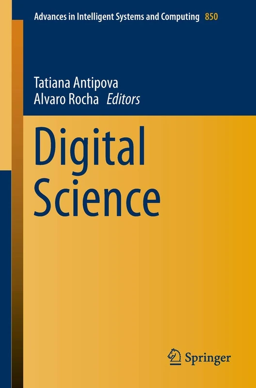 Springer Digital Science: 850 - Advances in Intelligent Systems