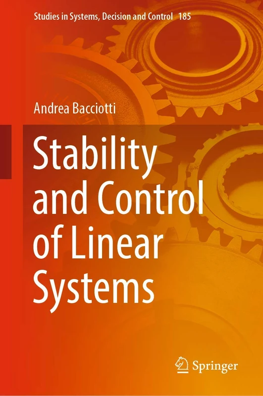 Stability and Control of Linear Systems: 185 (Studies in Systems, Decision and Control, 185)