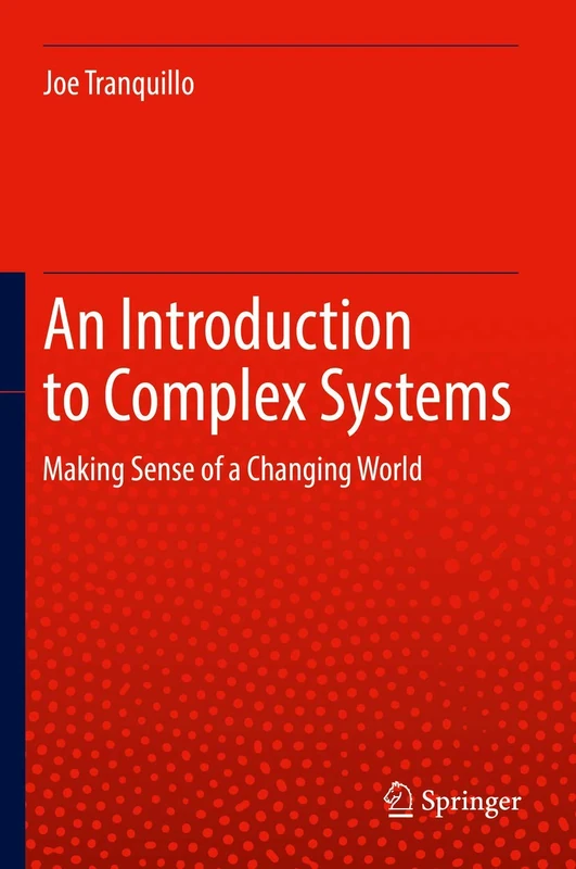 An Introduction to Complex Systems: Making Sense of a Changing World