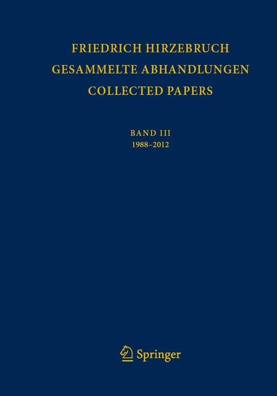Gesammelte Abhandlungen - Collected Papers III: 1988 - 2012: 3 - Image 1