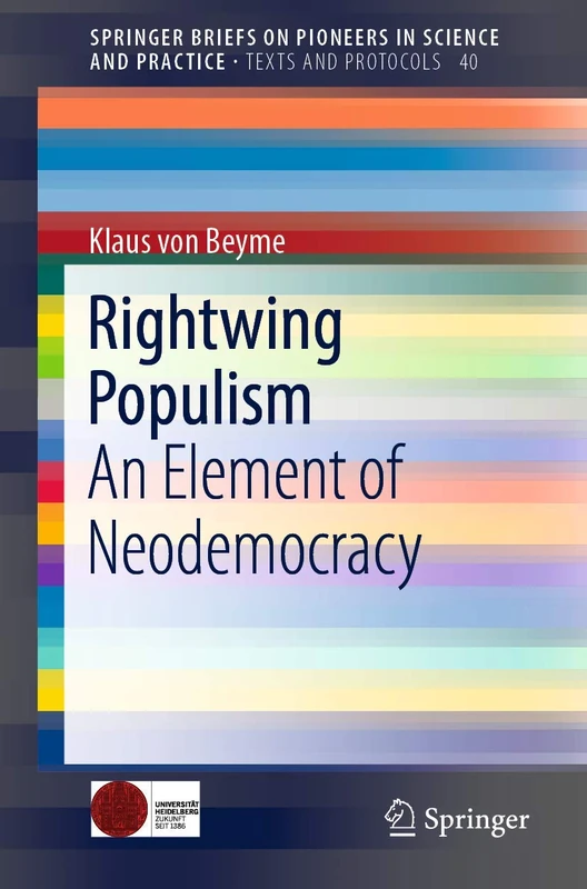 Rightwing Populism: An Element of Neodemocracy: 40 (SpringerBriefs on Pioneers in Science and Practice, 40) - Image 1