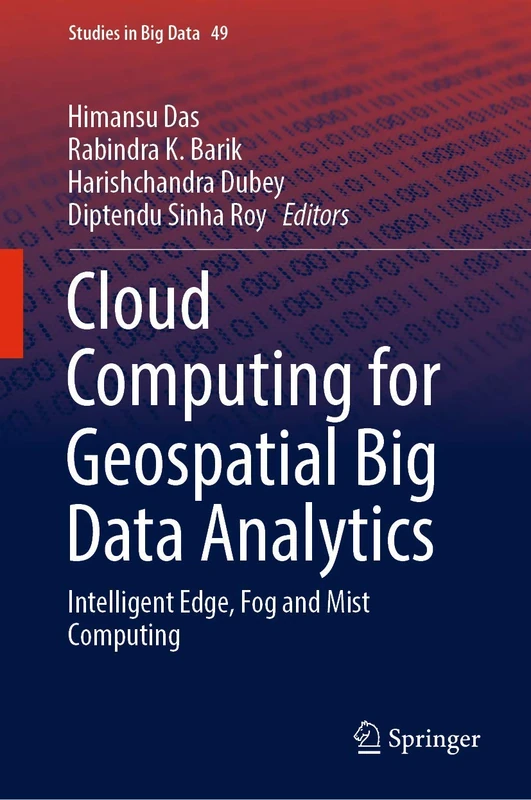 Springer Cloud Computing for Geospatial Big Data Analytics