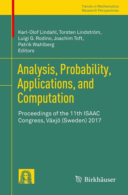 Analysis, Probability, Applications, and Computation: Proceedings of the 11th ISAAC Congress, Växjö (Sweden) 2017 (Trends in Mathematics) - Image 1
