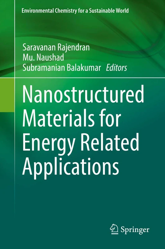 Nanostructured Materials for Energy Related Applications: 24 (Environmental Chemistry for a Sustainable World, 24)