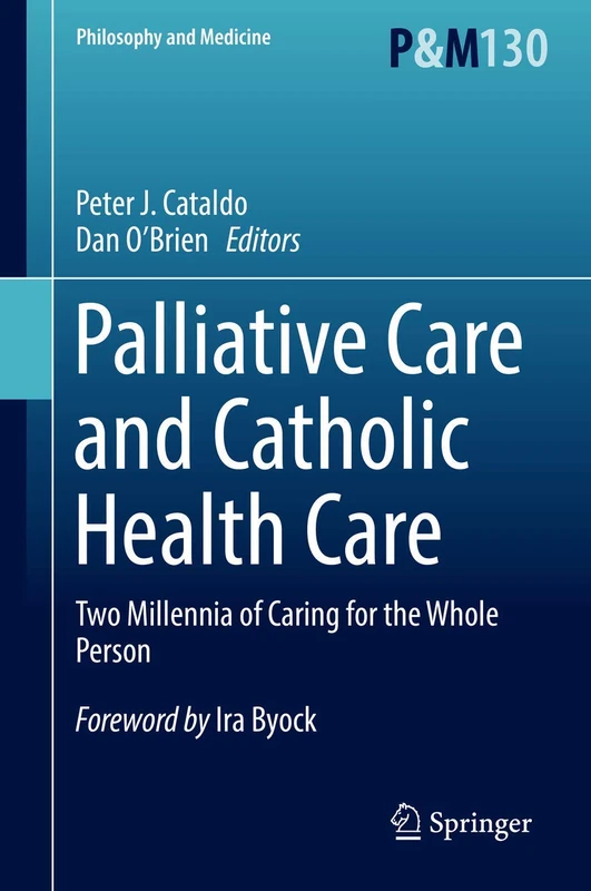 Springer - Palliative Care and Catholic Health Care Book