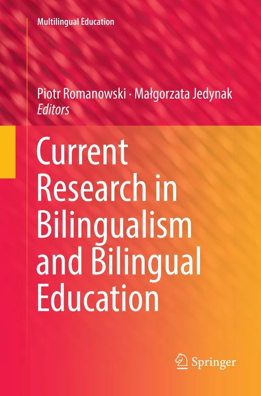 Springer - Current Research in Bilingualism and Bilingual Education 26