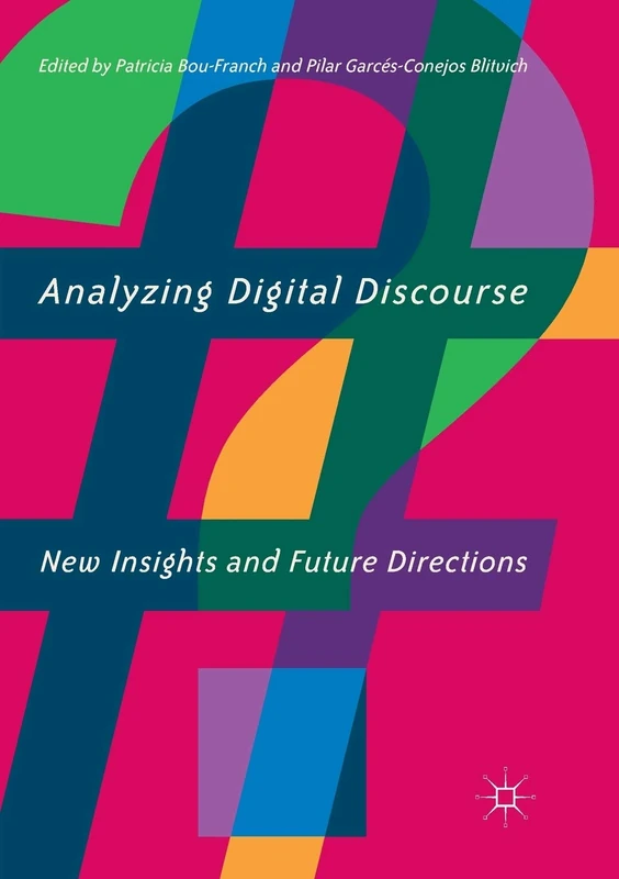 MACMILLAN Analyzing Digital Discourse - New Insights Book