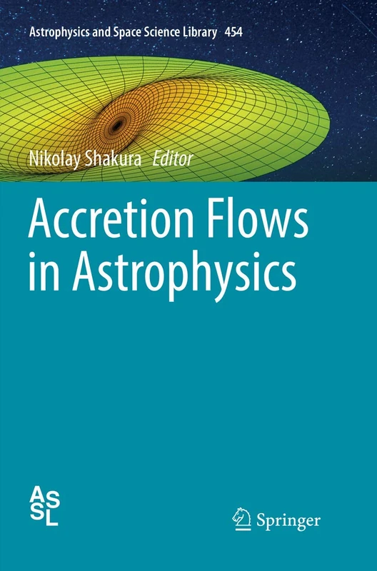 Springer Accretion Flows in Astrophysics: 454 Science Book