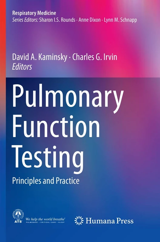 Pulmonary Function Testing: Principles and Practice (Respiratory Medicine)