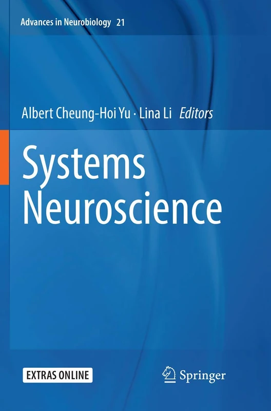 Springer Systems Neuroscience: 21 Advances in Neurobiology