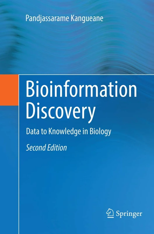 Bioinformation Discovery: Data to Knowledge in Biology