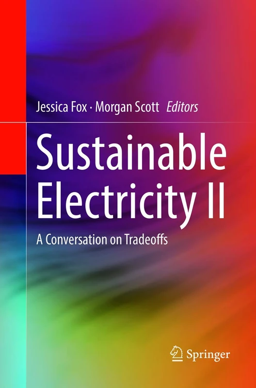 Sustainable Electricity II: A Conversation on Tradeoffs: 2