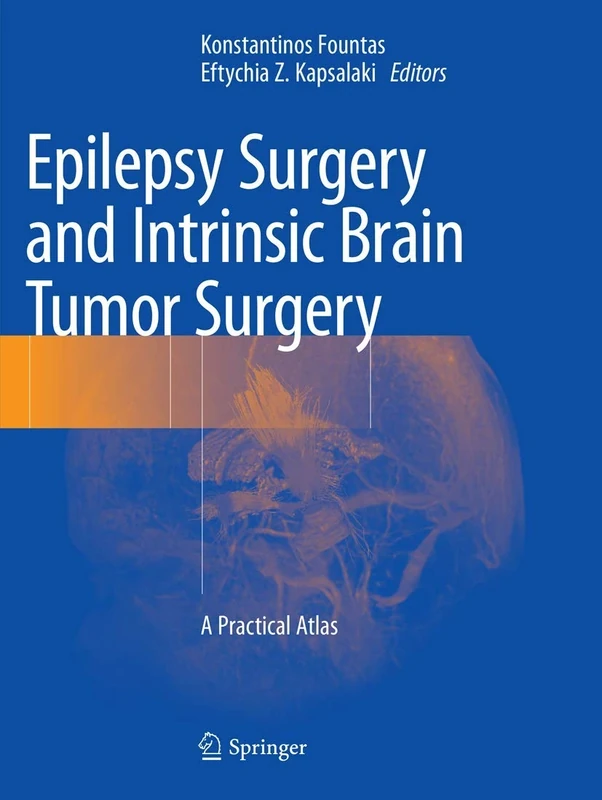 Epilepsy Surgery and Intrinsic Brain Tumor Surgery: A Practical Atlas